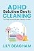ADHD Solution Deck: Cleaning