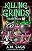 Killing Grinds (Orchard Hol...