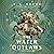 The Water Outlaws