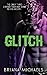Glitch (Next Level #1)
