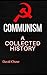 Communism: Collection of Hi...
