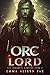 Orc Lord (The Immortal Sort...