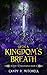 Upon A Kingdom's Breath (Re...