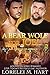 A Bear Wolf for Joel by Lorelei M. Hart