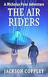 The Air Riders: A...