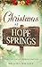 Christmas at Hope Springs: ...