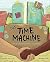 The Time Machine by Pauline Sax