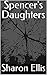 Spencer's Daughters