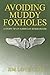 Avoiding Muddy Foxholes: A ...