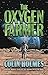The Oxygen Farmer