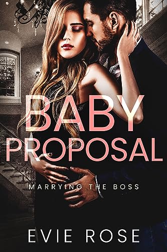 Baby Proposal (Kindle Edition)