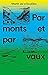 Par monts et par vaux - Petit abécédaire des paysages (French Edition)