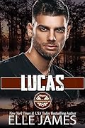 Lucas (Bayou Brotherhood Protectors Book 3)