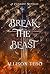 Break the Beast