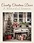 Country Christmas Decor: A ...