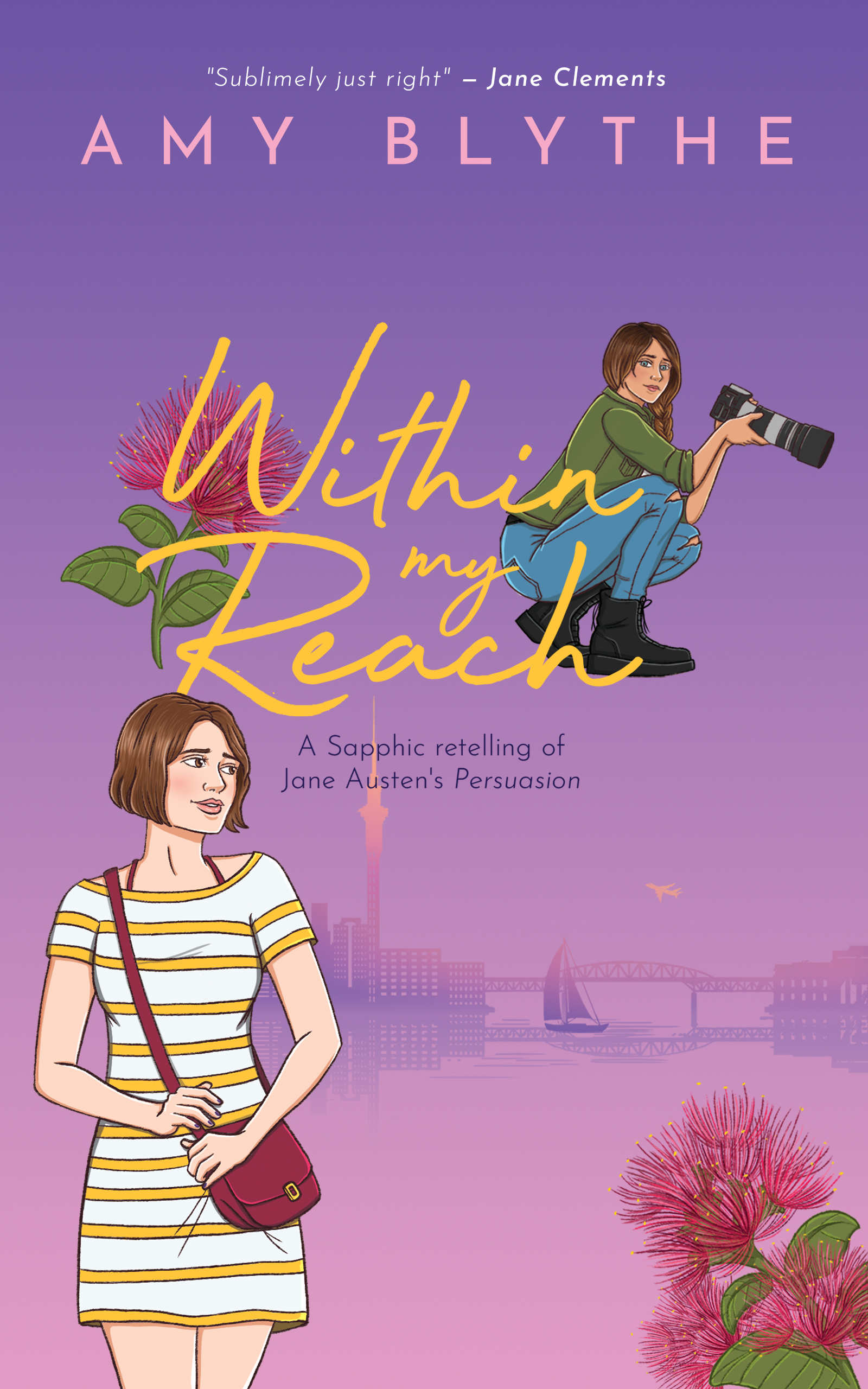 Within My Reach: A Sapphic retelling of Jane Austen's Persuasion (Kindle Edition)