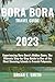 2023 Bora Bora Travel Guide...