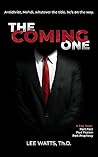 The Coming One