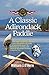 A Classic Adirondack Paddle: Including a Visit with Noah John Rondeau the Hermit of Cold River Flow