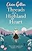 Threads of a Highland Heart: What really happens after ‘happily ever after’? (Arlochy)
