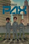 Pax and the Missing Head by David     Barker