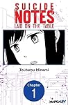 Suicide Notes Laid on the Table #001 (Suicide Notes Laid on the Table CHAPTER SERIALS Book 1)