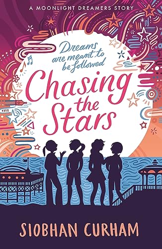 Chasing the Stars (The Moonlight Dreamers #4)