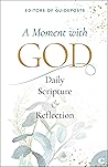A Moment with God by Guideposts