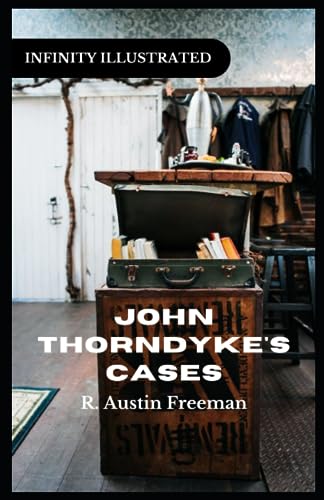 John Thorndyke's Cases: