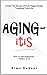 AGING-itis by Rima Rudner
