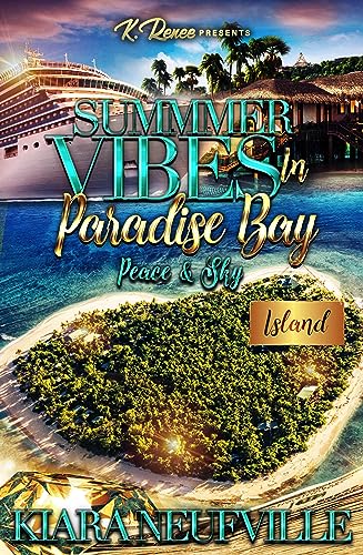 Summer Vibes In Paradise Bay: Peace & Sky (Kindle Edition)
