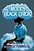 Moody Black Chick: A Collec...