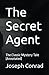 The Secret Agent: The Classic Mystery Tale (Annotated)