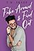 Fake Around and Find Out (Happy Haven)
