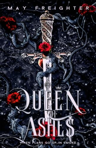 Queen of Ashes (Empire of Shattered Crowns #2)