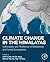 Climate Change in the Himalayas: Vulnerability and Resilience of Biodiversity and Forest Ecosystems