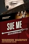 Sue Me