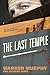 The Last Temple