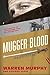 Mugger Blood