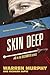 Skin Deep (The Destroyer Book 49)