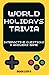 Holidays Trivia Book for Ki...