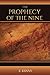 The Prophecy of the Nine by E. Kenny