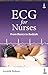 ECG for Nurses: From Basics...