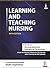 Learning and Teaching Nursing
