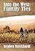 Into the West: Family Ties: Part Seven of the First Book in The Territories Saga Serials Collection (The Into the West Saga Serial 7)