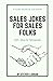 Sales Jokes for Sales Folks...