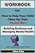 Workbook For How to Help Your Child Clean Up Their Mental Mess by Adina Ruby