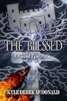 The Blessed: A Gr...