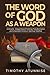 The Word of God as a Weapon: A Double-Edged Sword to Bring Transformation and Unparallel Victory in Spiritual Warfare (Weapons of Spiritual Warfare)