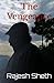 The Vengeance by Mr Rajesh Sheth